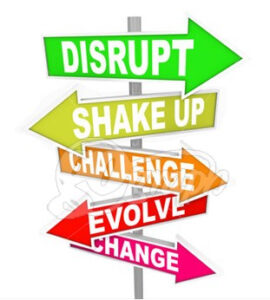 industries that will be extinct disrupt-change-direction-new-ideas-technology-signs_gg62263613